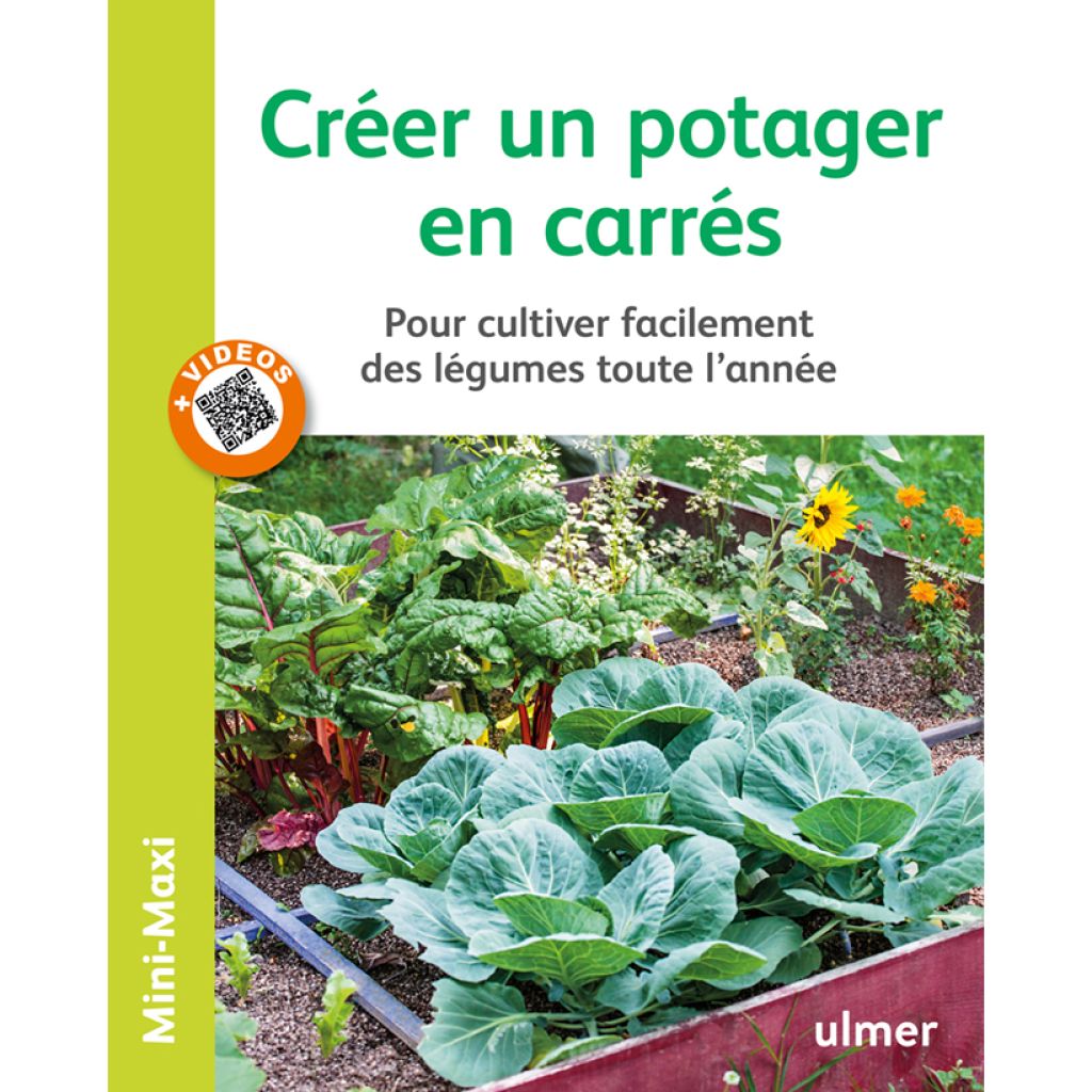 Créer un potager en carrés - Pour cultiver facilement des légumes toute l'année