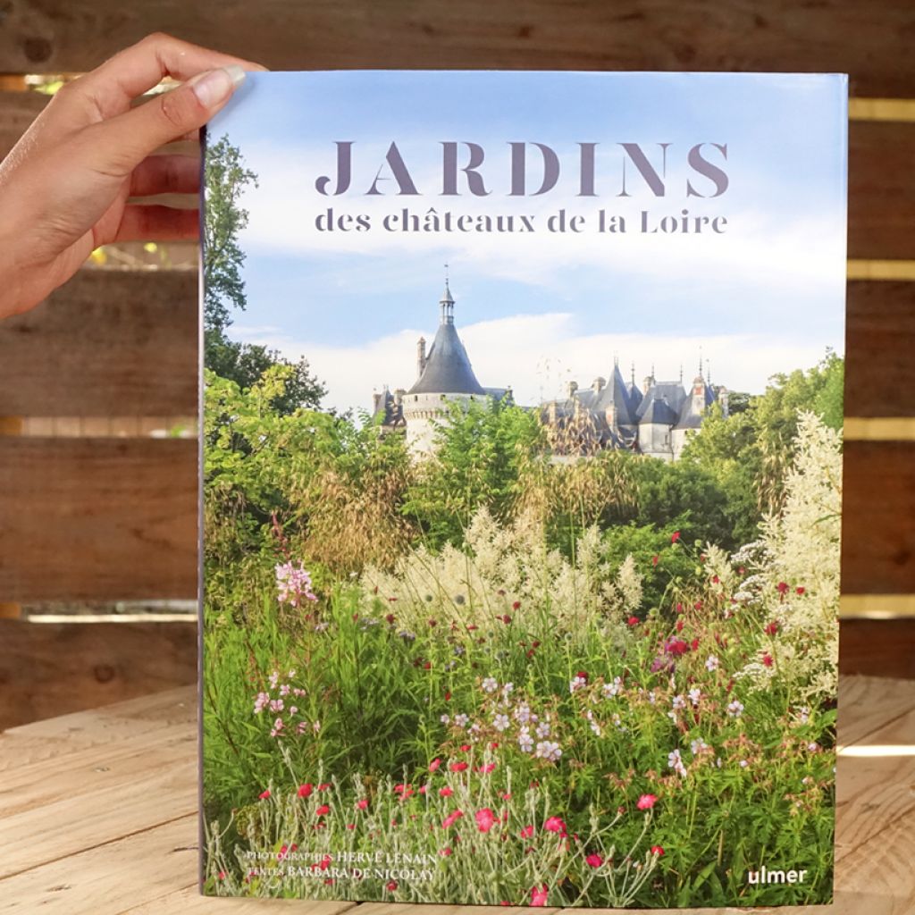 Les jardins des Châteaux de la Loire