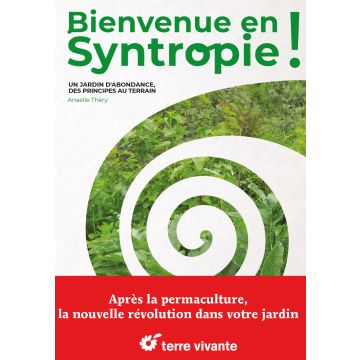 Bienvenue en syntropie
