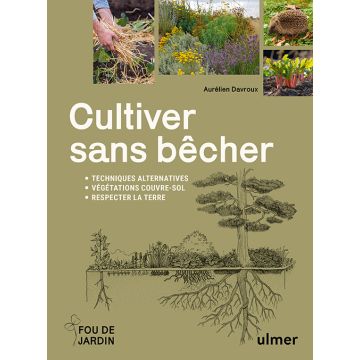 Cultiver sans bêcher